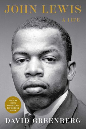John Lewis: A Life by David Greenberg